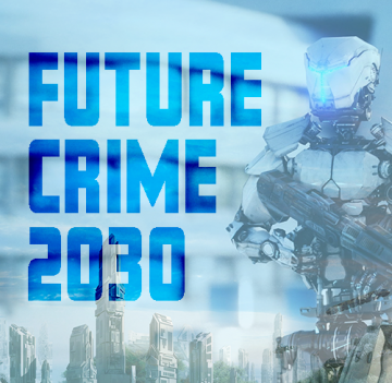 Future Crime 2030